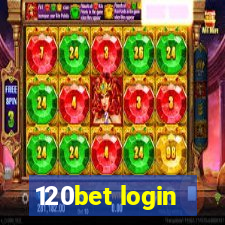 120bet login